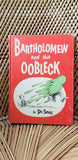 1949 Bartholomew And The Oobleck By Dr. Seuss