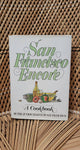 1986 San Francisco Encore The Cookbook By The Junior League Of San Francisco