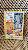 1952 Mary Meade's Magic Recipes For The Osterizer Cookbook