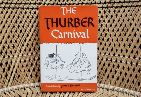 1945 The Thurber Carnival By James Thurber, Excellent Condition!