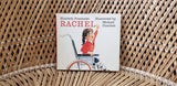 1977 Rachel By Elizabeth Fanshawe, Rare Find!