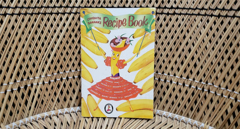 1956 Chiquita Banana's Recipe Book